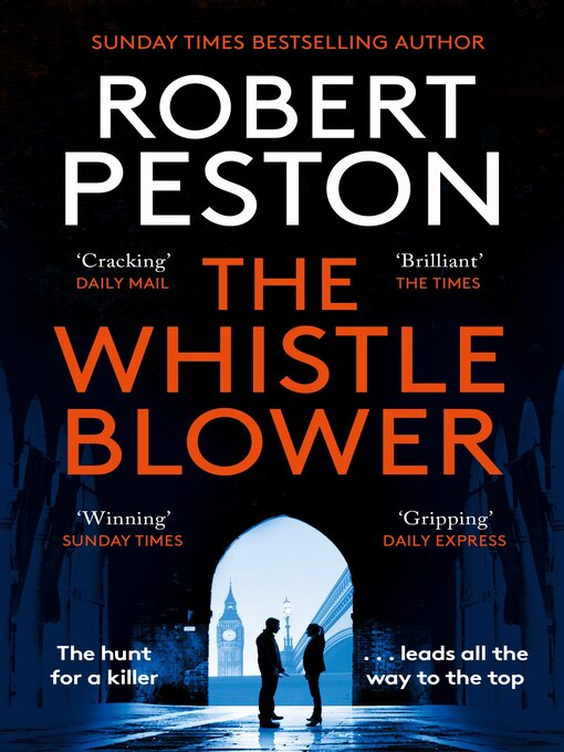 Title details for The Whistleblower by Robert Peston - Available